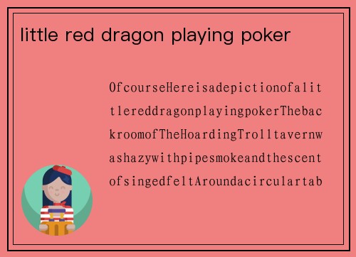 little red dragon playing poker